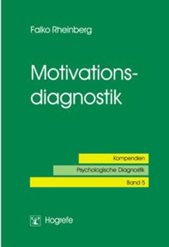 Imagen de archivo de Motivationsdiagnostik: Kompendien. Psychologische Diagnostik a la venta por medimops