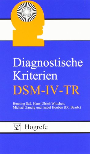 Beispielbild fr Diagnostische Kriterien (DSM-IV-TR) zum Verkauf von medimops