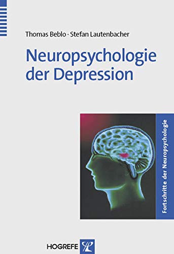 Beispielbild fr Neuropsychologie der Depression zum Verkauf von WorldofBooks