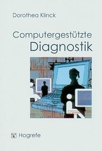 9783801716998: Computergesttzte Diagnostik.