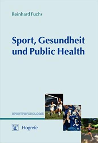 Beispielbild fr Sport, Gesundheit und Public Health zum Verkauf von medimops
