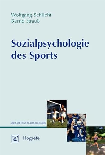 Beispielbild fr Sozialpsychologie des Sports: Eine Einfhrung zum Verkauf von medimops