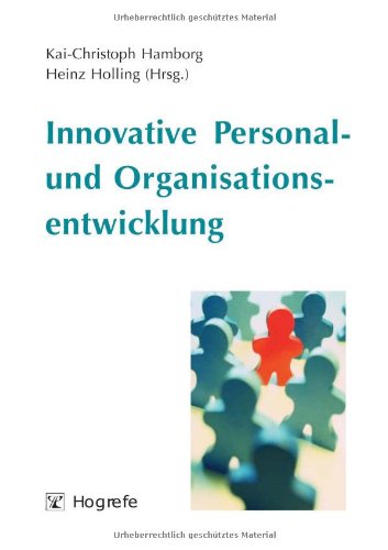 Beispielbild fr Innovative Personal- und Organisationsentwicklung Kai-Christoph Hamborg Heinz Holling Arbeitspsychologie Psychologie OrganisationsPsychologie Innovation Organisationsberatung Organisationsentwicklung Betriebspsychologie Personalentwicklung Personalmanagement Geisteswissenschaften Psychologie Die systematische Personal- und Organisationsentwicklung ist ein entscheidender Erfolgsfaktor fr Unternehmen. Sie beinhaltet sowohl die Fort- und Weiterbildung als auch die Auswahl und Frderung aller Mitglieder einer Organisation hinsichtlich persnlicher Laufbahn- und Karrieremglichkeiten.Der Band stellt aktuelle Konzepte der Personal- und Organisationsentwicklung vor. Er informiert ber Manahmen der Personalrekrutierung und -diagnose sowie ber verschiedene Anstze zur Entwicklung von Mitarbeitern. Hierzu werden u.a. Mglichkeiten der Steigerung von Motivation in Organisationen sowie der Gestaltung von Coachingprozessen aufgezeigt. Ein weiterer Abschnitt beschftigt sich mit dem Thema "Gruppe zum Verkauf von BUCHSERVICE / ANTIQUARIAT Lars Lutzer