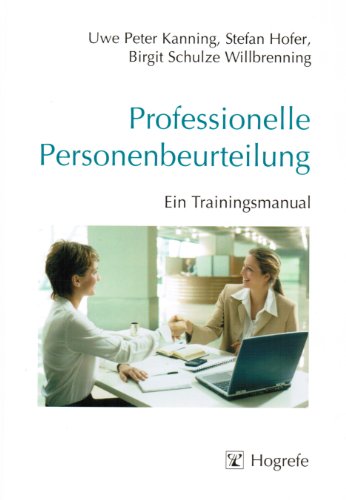 Stock image for Professionelle Personenbeurteilung: Ein Trainingsmanual for sale by medimops