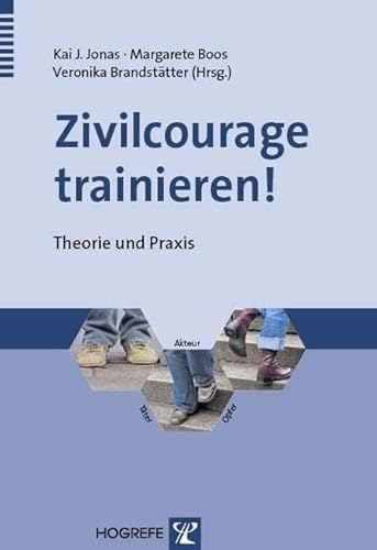 Stock image for Zivilcourage Trainieren!: Theorie Und Praxis for sale by Revaluation Books