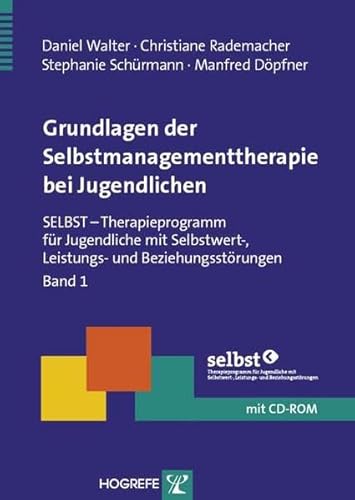 Stock image for Grundlagen der Selbstmanagementtherapie bei Jugendlichen -Language: german for sale by GreatBookPrices