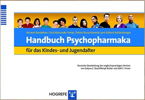 Handbuch Psychopharmaka für das Kindes- und Jugendalter - Borwin Bandelow