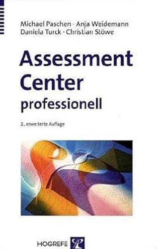 Beispielbild fr Assessment Center professionell: Worauf es ankommt und wie Sie vorgehen. zum Verkauf von INGARDIO