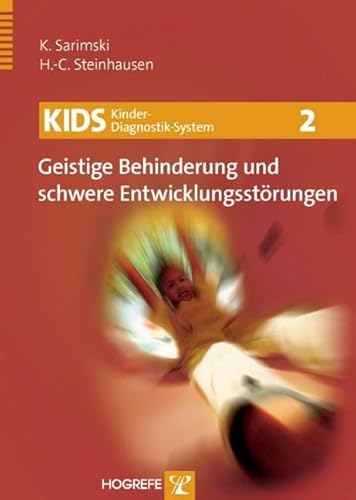 Imagen de archivo de KIDS2 - Geistige Behinderung und schwere Entwicklungsstrungen -Language: german a la venta por GreatBookPrices