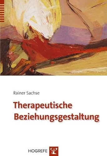 Beispielbild fr Therapeutische Beziehungsgestaltung zum Verkauf von medimops