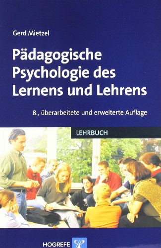 Imagen de archivo de Pdagogische Psychologie des Lernens und Lehrens a la venta por medimops