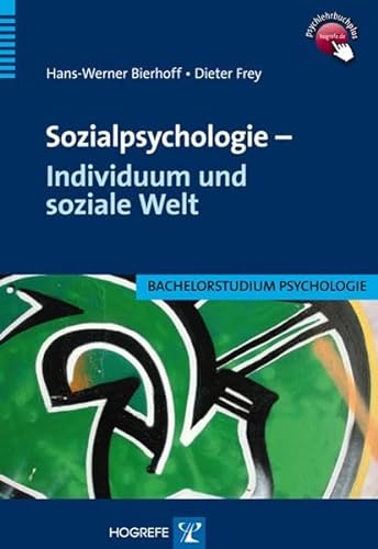 9783801721541: Sozialpsychologie - Individuum und soziale Welt