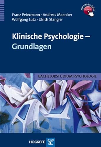 9783801721602: Petermann, F: Klinische Psychologie - Grundlagen