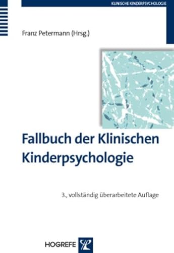 Stock image for Fallbuch Der Klinischen Kinderpsychologie for sale by Revaluation Books
