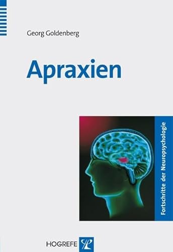 Beispielbild fr Apraxien (Fortschritte der Neuropsychologie) zum Verkauf von Buchmarie