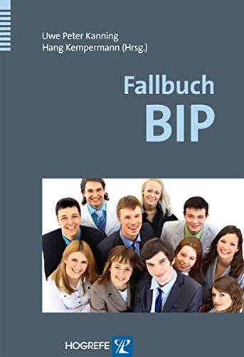 Beispielbild fr Fallbuch BIP: Das Bochumer Inventar zur berufsbezogenen Persnlichkeitsbeschreibung in der Praxis zum Verkauf von medimops