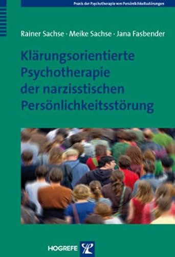 9783801723866: Klrungsorientierte Psychotherapie der narzisstischen Persnlichkeitsstrung