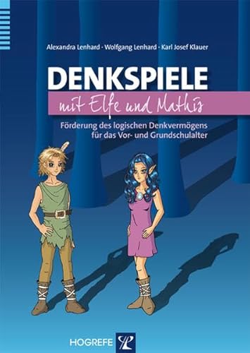 9783801723958: Lenhard, A: Denkspiele mit Elfe und Mathis