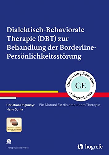 Stock image for Dialektisch-Behaviorale Therapie (DBT) zur Behandlung der Borderline-Pers nlichkeitsst rung -Language: german for sale by GreatBookPricesUK