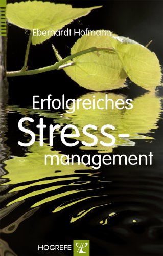 Beispielbild fr Erfolgreiches Stressmanagement zum Verkauf von medimops