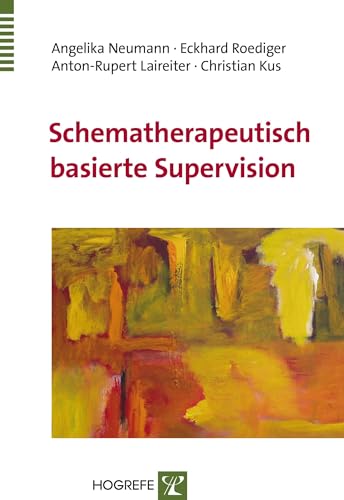 Stock image for Schematherapeutisch basierte Supervision for sale by medimops