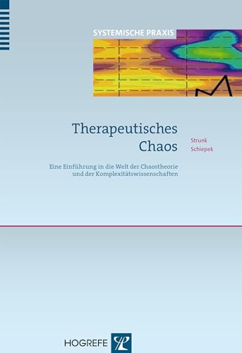 Stock image for Therapeutisches Chaos: Realistische Einblicke In Die Komplexitt Menschlichen Verhaltens for sale by Revaluation Books