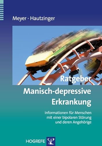 9783801725198: Ratgeber Manisch-depressive Erkrankung: Informationen fr Menschen mit einer bipolaren Strung und deren Angehrige: 27