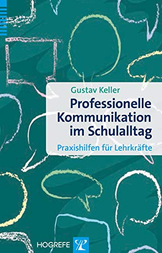 Imagen de archivo de Professionelle Kommunikation im Schulalltag -Language: german a la venta por GreatBookPrices