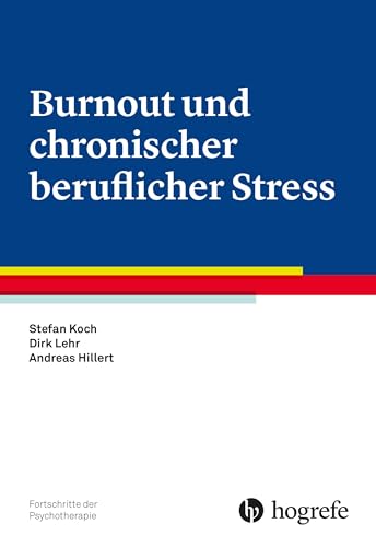 Stock image for Burnout und chronischer beruflicherStress -Language: german for sale by GreatBookPrices