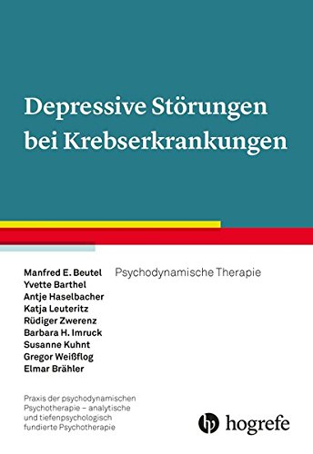 Beispielbild fr Depressive Strungen bei Krebserkrankungen: Psychodynamische supportiv-expressive Psychotherapie zum Verkauf von GF Books, Inc.