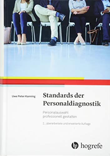 Stock image for Standards der Personaldiagnostik: Personalauswahl professionell gestalten for sale by Chiron Media