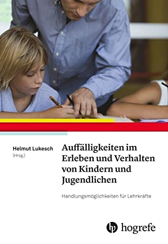 Beispielbild fr Aufflligkeiten im Erleben und Verhalten von Kindern und Jugendlichen: Handlungsmglichkeiten fr Lehrkrfte zum Verkauf von medimops