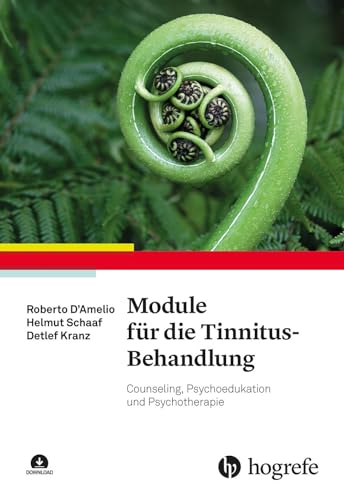 9783801727741: Module fr die Tinnitus-Behandlung: Counseling, Psychoedukation und Psychotherapie