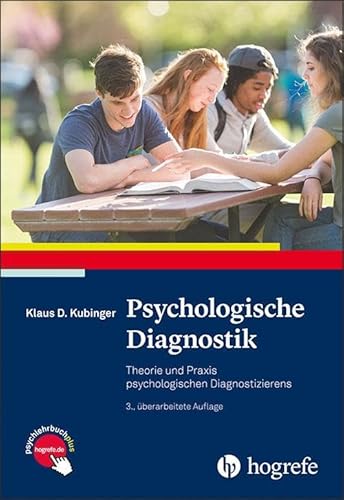 Stock image for Psychologische Diagnostik: Theorie und Praxis psychologischen Diagnostizierens for sale by medimops