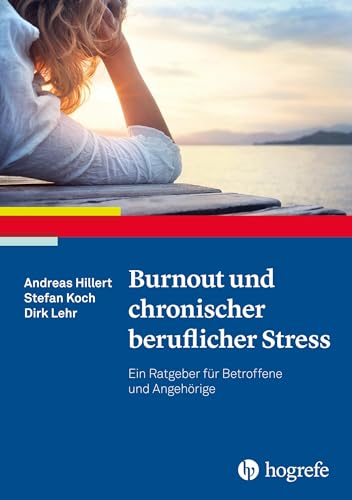 Stock image for Burnout und chronischer beruflicher Stress -Language: german for sale by GreatBookPrices