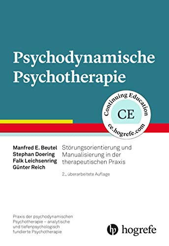 Stock image for Psychodynamische Psychotherapie: Strungsorientierung und Manualisierung in der therapeutischen Praxis for sale by Revaluation Books