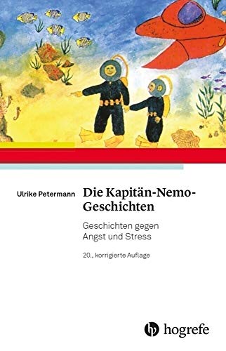 Beispielbild fr Die Kapitn-Nemo-Geschichten: Geschichten gegen Angst und Stress zum Verkauf von medimops