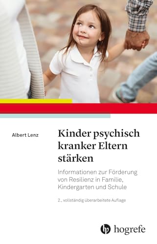 Beispielbild fr Kinder psychisch kranker Eltern strken zum Verkauf von Blackwell's