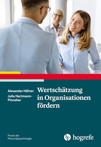Stock image for Wertschtzung in Organisationen frdern for sale by GreatBookPrices