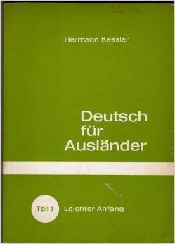 9783801800079: Deutsch fAr AuslAnder: Teil 1 Leichter Anfang