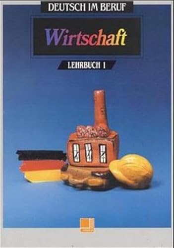 Stock image for Wirtschaft Lehrbuch 1 for sale by Ammareal