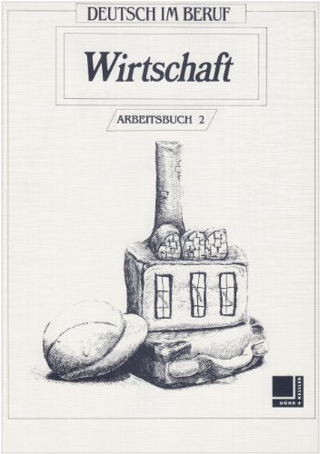 Beispielbild fr Wirtschaft. Arbeitsbuch 2 zum Verkauf von Ammareal