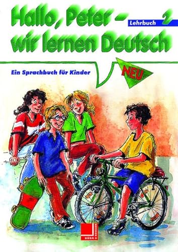 9783801852108: Hallo, Peter - wir lernen Deutsch 2. Lehrbuch.