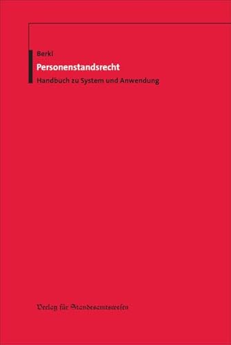 9783801957216: Personenstandsrecht: Handbuch zu System und Anwendung