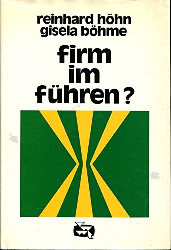 Imagen de archivo de Firm Im Fhren. 20 Fallstudien fr Fhrungskrfte a la venta por medimops