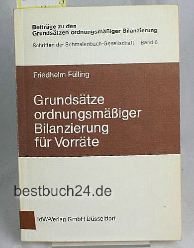 Beispielbild fr Grundstze ordnungsmssiger Bilanzierung fr Vorrte. zum Verkauf von medimops