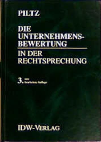 9783802105548: Die Unternehmensbewertung in der Rechtsprechung