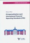 Stock image for Ertragrealisation nach International Financial Reporting Standards (IFRS) for sale by medimops