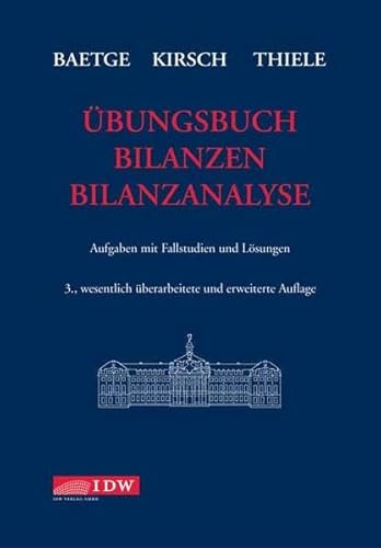 Stock image for bungsbuch Bilanzen: Aufgaben und Fallstudien mit Lsungen for sale by medimops