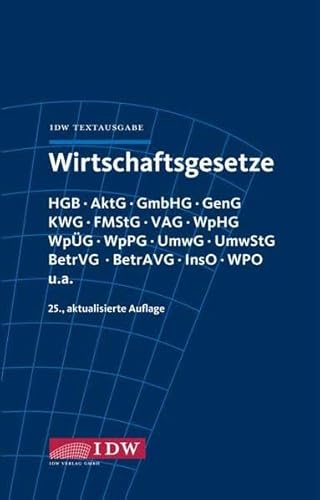 Stock image for Wirtschaftsgesetze: IDW Textausgabe for sale by medimops